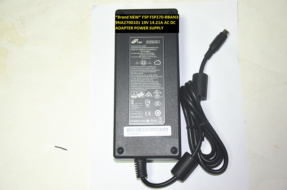 *Brand NEW* 19V 14.21A FSP 9NA2700101 FSP270-RBAN3 AC DC ADAPTER POWER SUPPLY